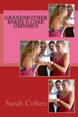 Cover of Grandmother Bakes a Cake Omnibus