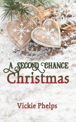 Book cover for A Second Chance Christmas