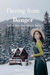 Book cover for Fleeing from Danger