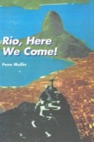 Cover of Rio, Here We Come