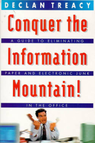 Cover of Conquer the Information Mountain!