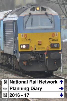 Book cover for National Rail Network Planning Diary 2016 - 17