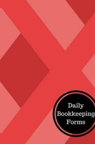 Cover of Daily Bookkeeping Forms