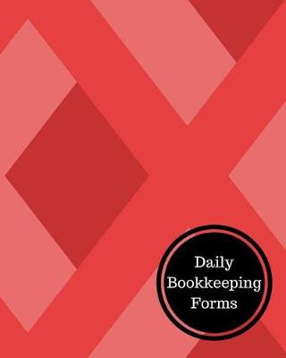 Book cover for Daily Bookkeeping Forms