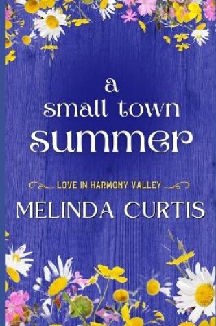 Cover of A Small Town Summer