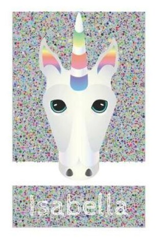 Cover of Isabella's Unicorn Notebook