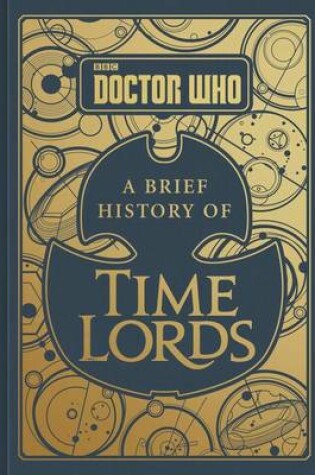 Cover of Doctor Who: A Brief History of Time Lords