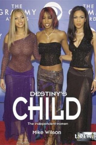 Cover of Livewire Real Lives Destiny's Child