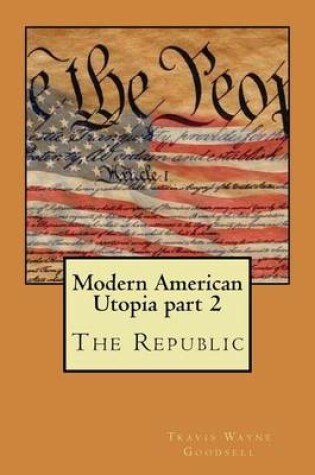 Cover of Modern American Utopia Part 2