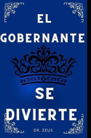 Cover of El gobernante se divierte