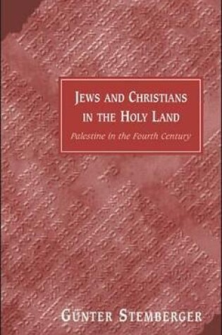 Cover of Jews and Christians in the Holy Land