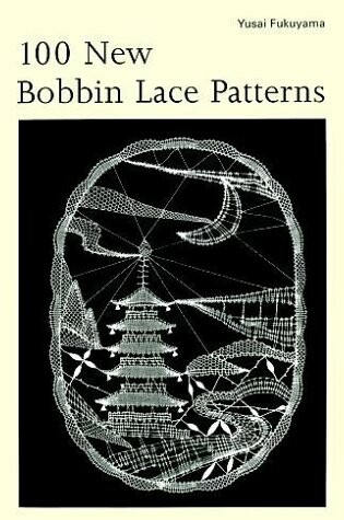 Cover of 100 New Bobbin Lace Patterns