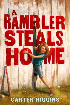 Book cover for Rambler Steals Home