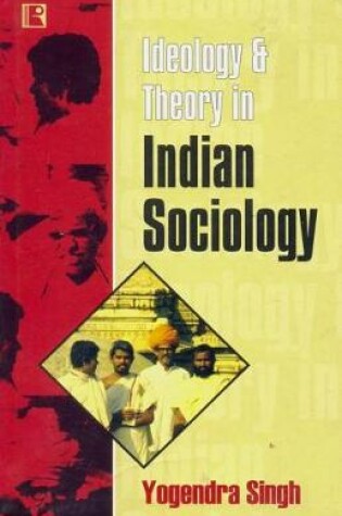 Cover of Ideology & Theory in Indian Sociology