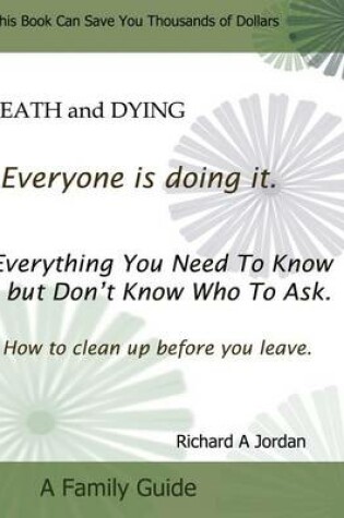 Cover of Death and Dying. Everyone Is Doing It