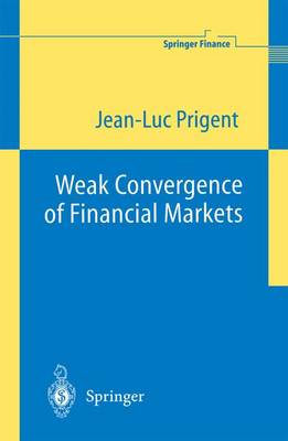 Cover of Weak Convergence of Financial Markets