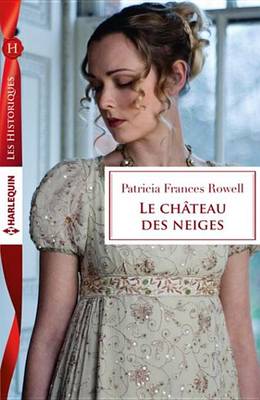 Book cover for Le Chateau Des Neiges