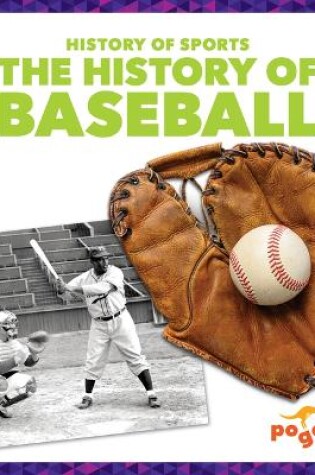 Cover of The History of Baseball