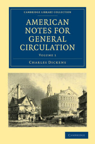 Cover of American Notes for General Circulation 2 Volume Paperback Set