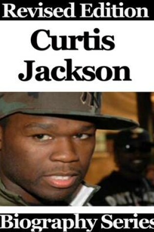 Cover of Curtis Jackson - Biography Series