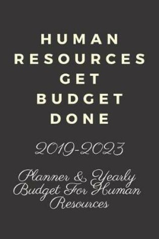 Cover of Human Resources Get Budget Done