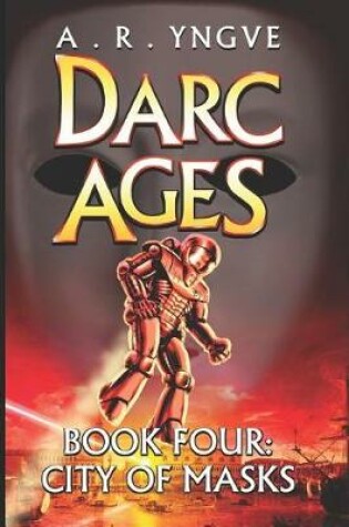 Cover of Darc Ages Book Four