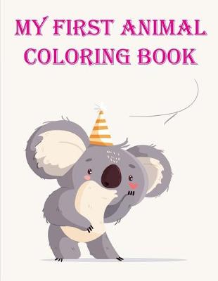 Book cover for My First Animal Coloring Book