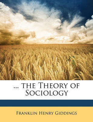 Book cover for ... the Theory of Sociology