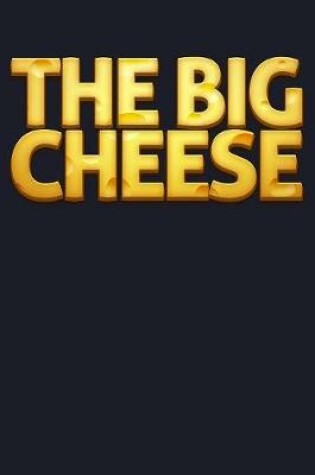 Cover of The Big Cheese