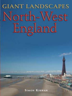 Cover of Giant Landscapes North-West England