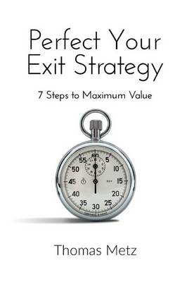 Book cover for Perfect Your Exit Strategy