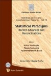 Book cover for Statistical Paradigms: Recent Advances And Reconciliations