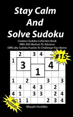 Book cover for Stay Calm And Solve Sudoku #15