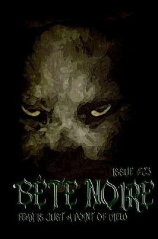 Cover of Bete Noire Isse #23