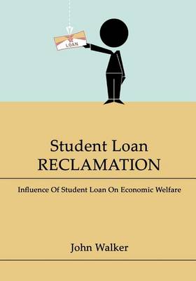 Book cover for Student Loan Reclamation