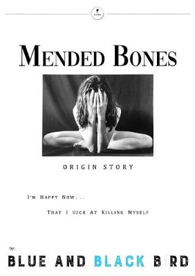 Cover of Mended Bones