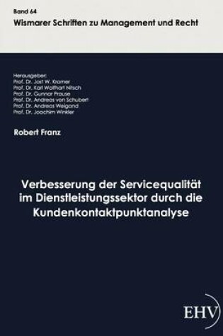 Cover of Verbesserung der Servicequalität im Dienstleistungssektor durch die Kundenkontaktpunktanalyse