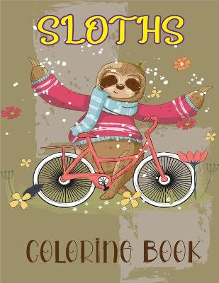Book cover for Sloths Coloring Book