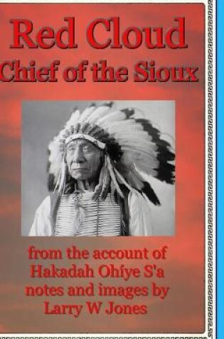 Cover of Red Cloud - Chief Of the Sioux - Hardcover