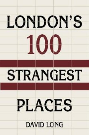 Cover of London's 100 Strangest Places