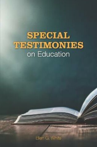 Cover of Special Testimonies On Education