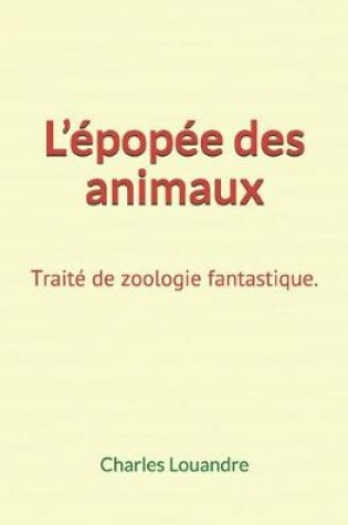 Cover of L'epopee des animaux