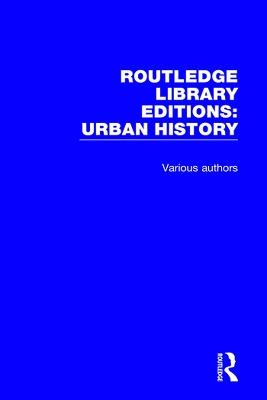 Cover of Routledge Library Editions: Urban History