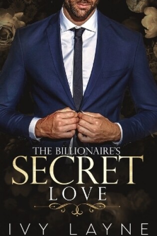 Cover of The Billionaire's Secret Love