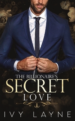 Cover of The Billionaire's Secret Love