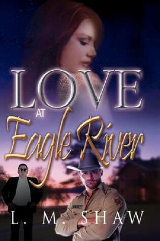 Cover of Love at Eagle River