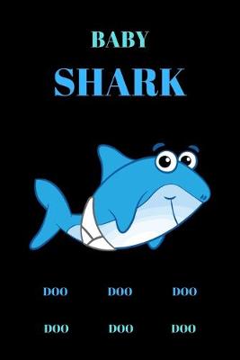 Book cover for Baby Shark Doo Doo Doo Doo Doo Doo