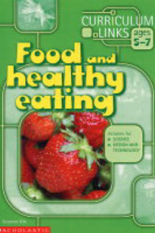 Cover of Food and Healthy Eating