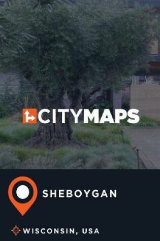 Cover of City Maps Sheboygan Wisconsin, USA