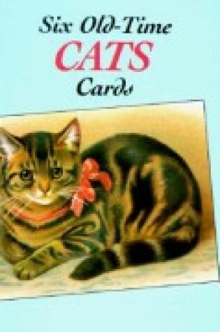 Cover of Six Old-Time Cats Postcards